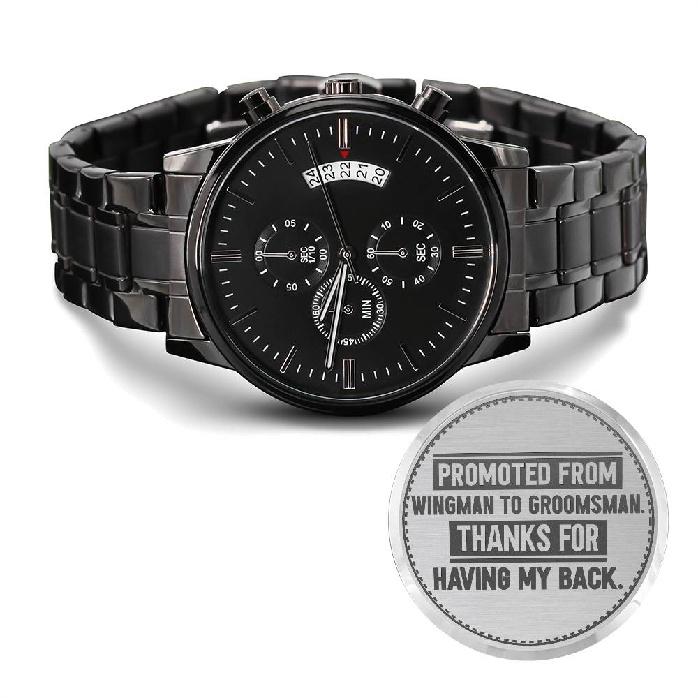 Groomsman, Promoted From Wingman to Groomsman, Men's Watch ~ men's engraved watch shown in a gift box