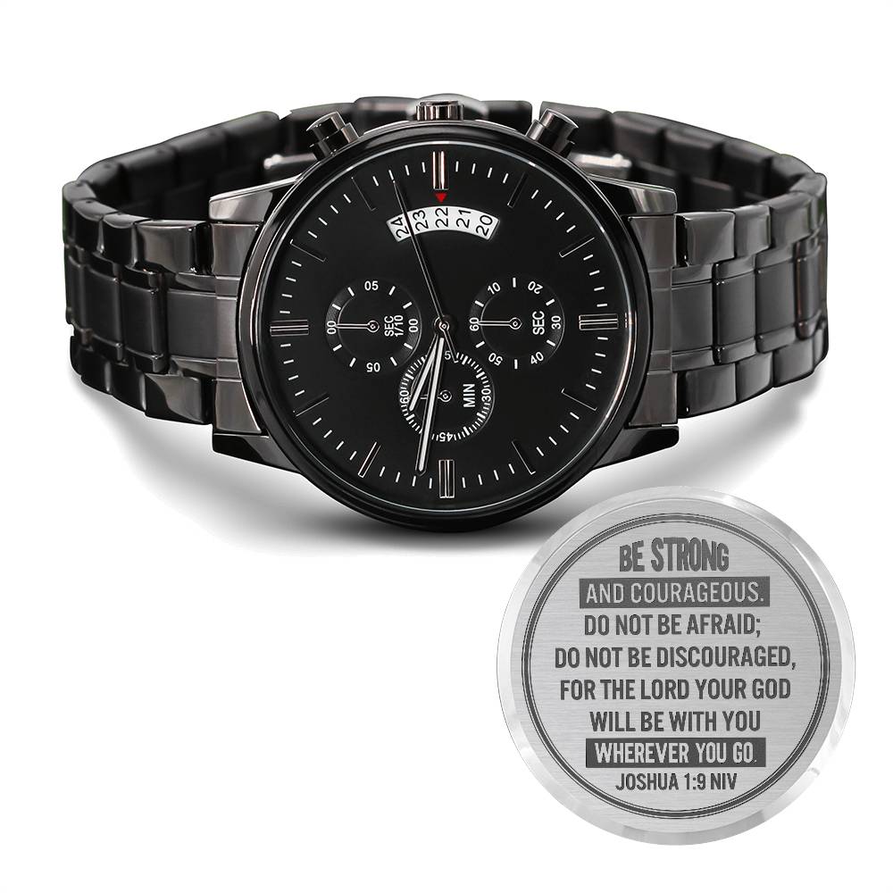 Men's Watch, Be Strong and Courageous, Joshua 1:9 ~ men's engraved watch shown in a gift box