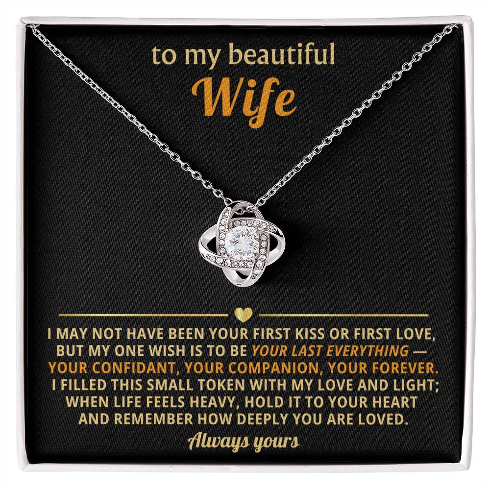 To My Beautiful Wife ~ Love Knot Necklace ~ Filled With My Love and Lig ~ necklace shown with its message card in a gift box