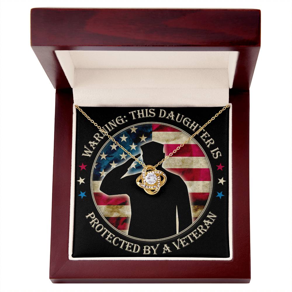 Warning: This Daughter Is Protected by a Veteran Mom ~ Love Knot Neckla ~ necklace shown with its message card in a gift box