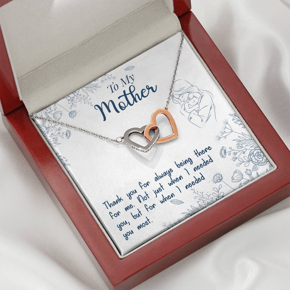 To My Mother, Thank You For Always Being There