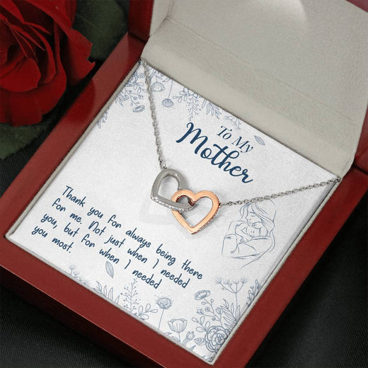 To My Mother, Thank You For Always Being There