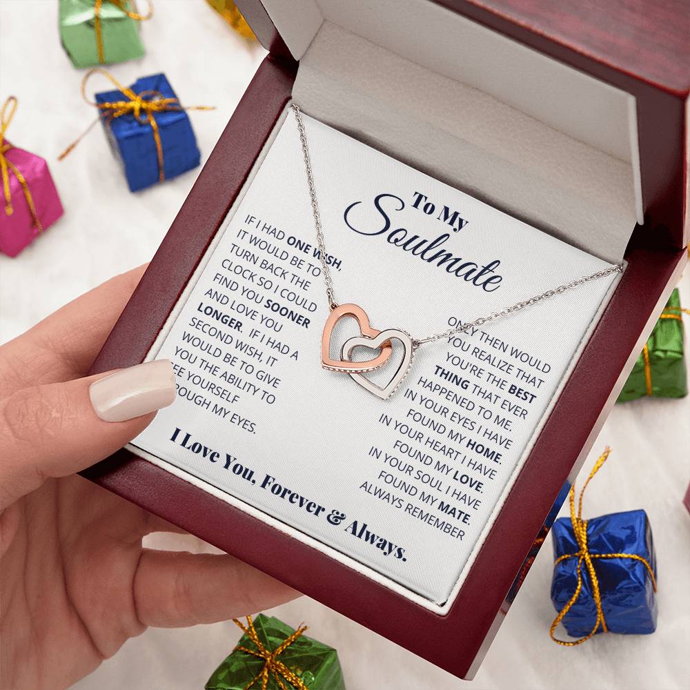 To My Soulmate ~ Interlocking Hearts Necklace ~ Forever & Always