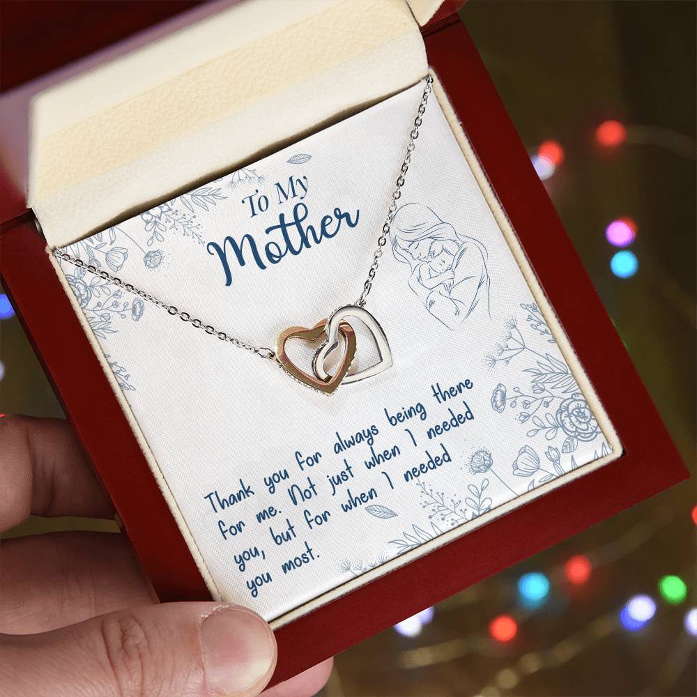 To My Mother, Thank You For Always Being There ~ keepsake gift shown in a gift box
