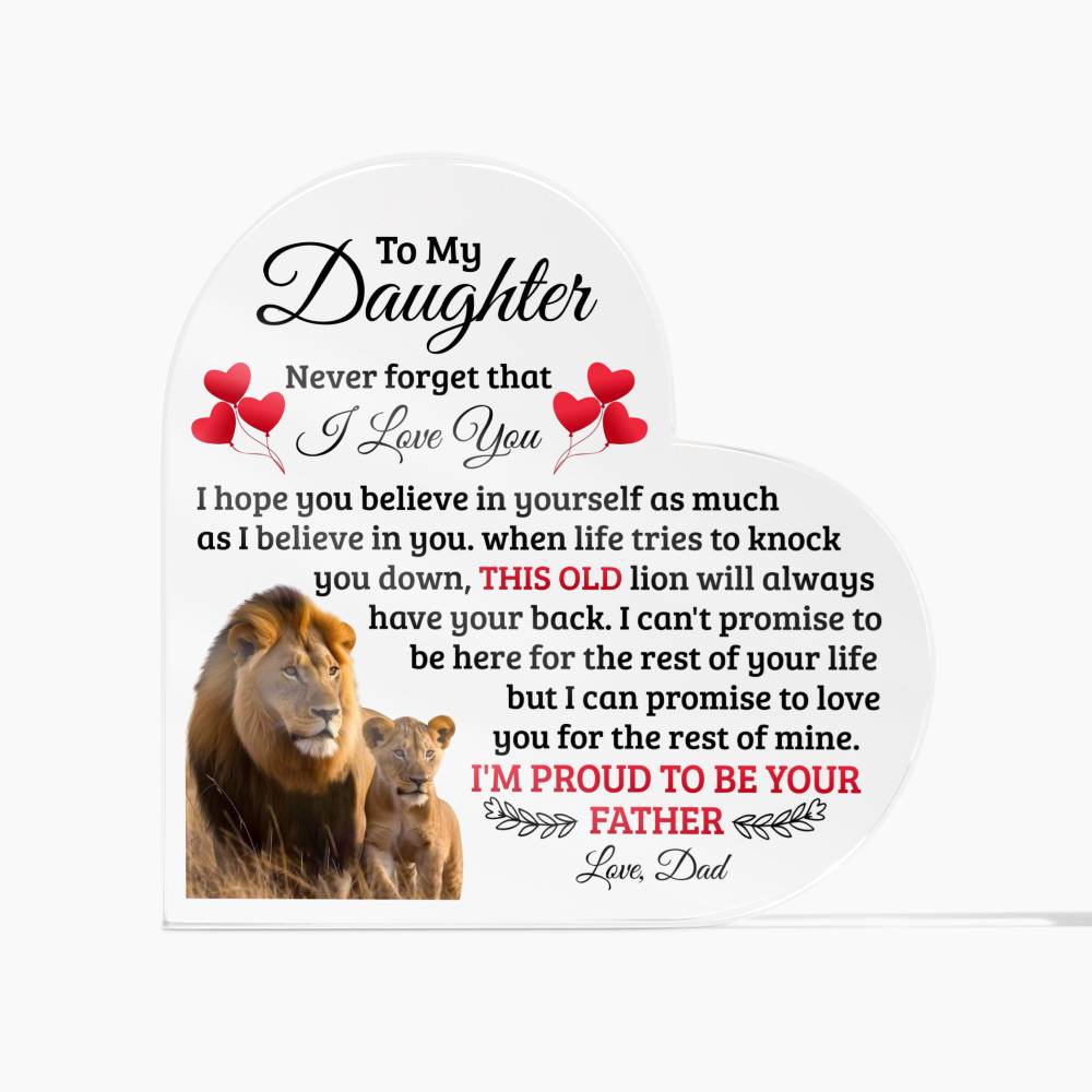 To My Daughter Old Lion Heart Acrylic Plaque ~ acrylic keepsake plaque with a printed message