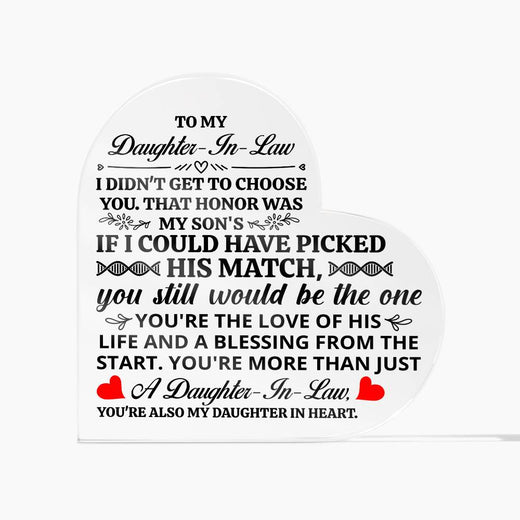 To My Daughter-In-Law ~ Honor Heart Plaque ~ You're the One